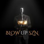 BLOW UP SZN Pt. I - Gauntlet. Song Download
